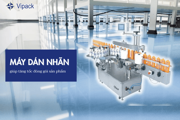 Máy dán nhãn 1-2 mặt giúp tăng tốc đóng gói sản phẩm