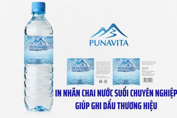 In nhãn chai nước suối chuyên nghiệp giúp ghi dấu thương hiệu