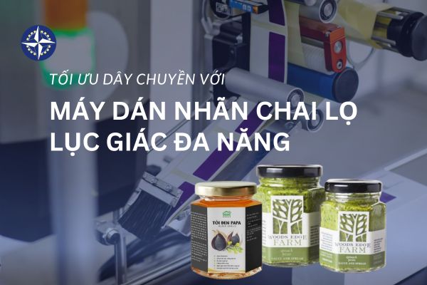 Máy dán nhãn chai lọ lục giác đa năng