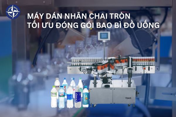 Máy dán nhãn chai tròn tối ưu đóng gói bao bì đồ uống