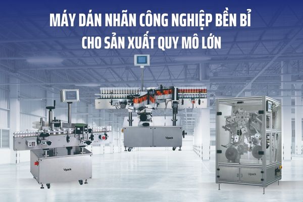 Máy dán nhãn công nghiệp bền bỉ cho sản xuất quy mô lớn