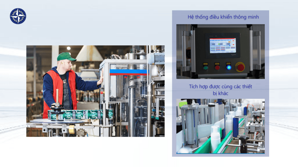 Tích hợp dễ dàng vào dây chuyền sản xuất